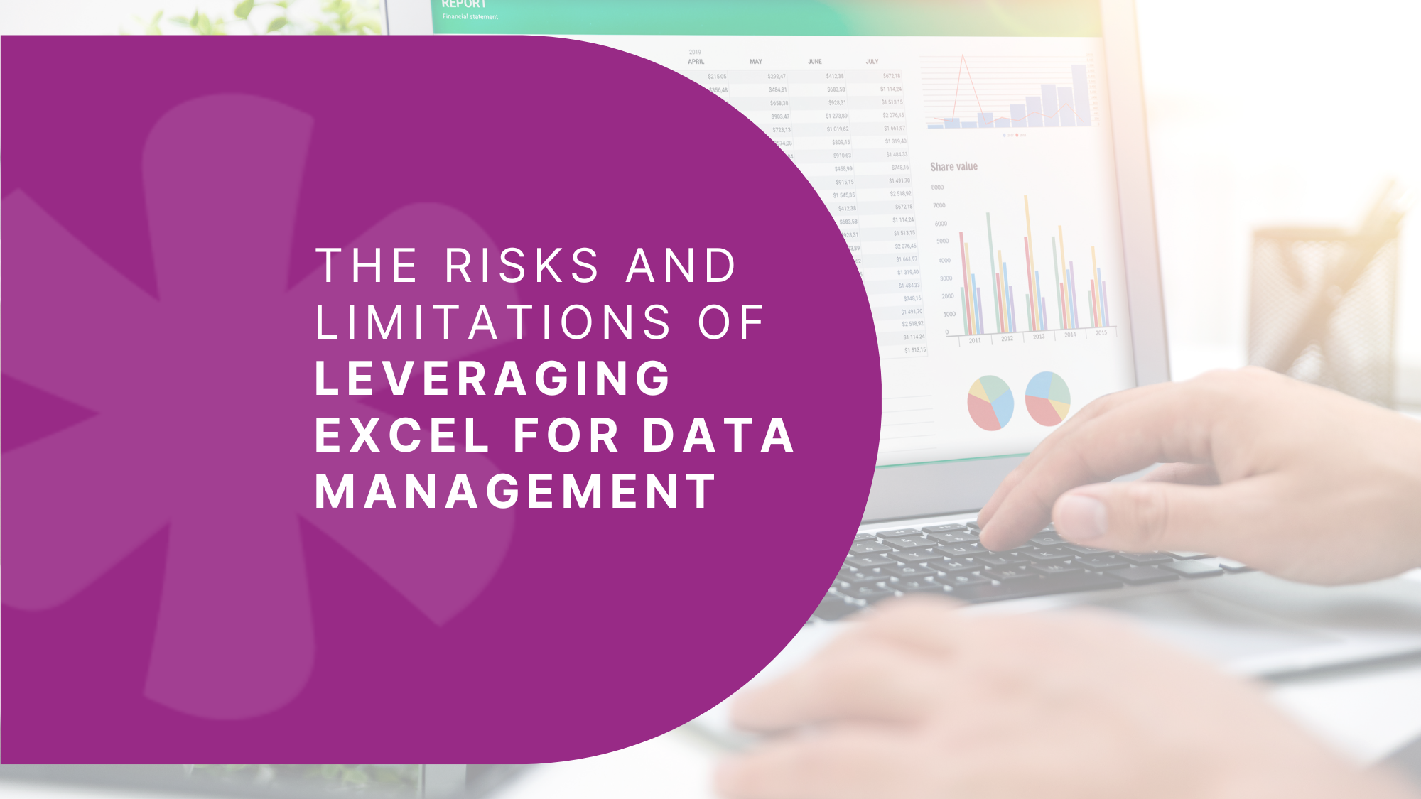 the-risks-of-using-excel-for-data-management