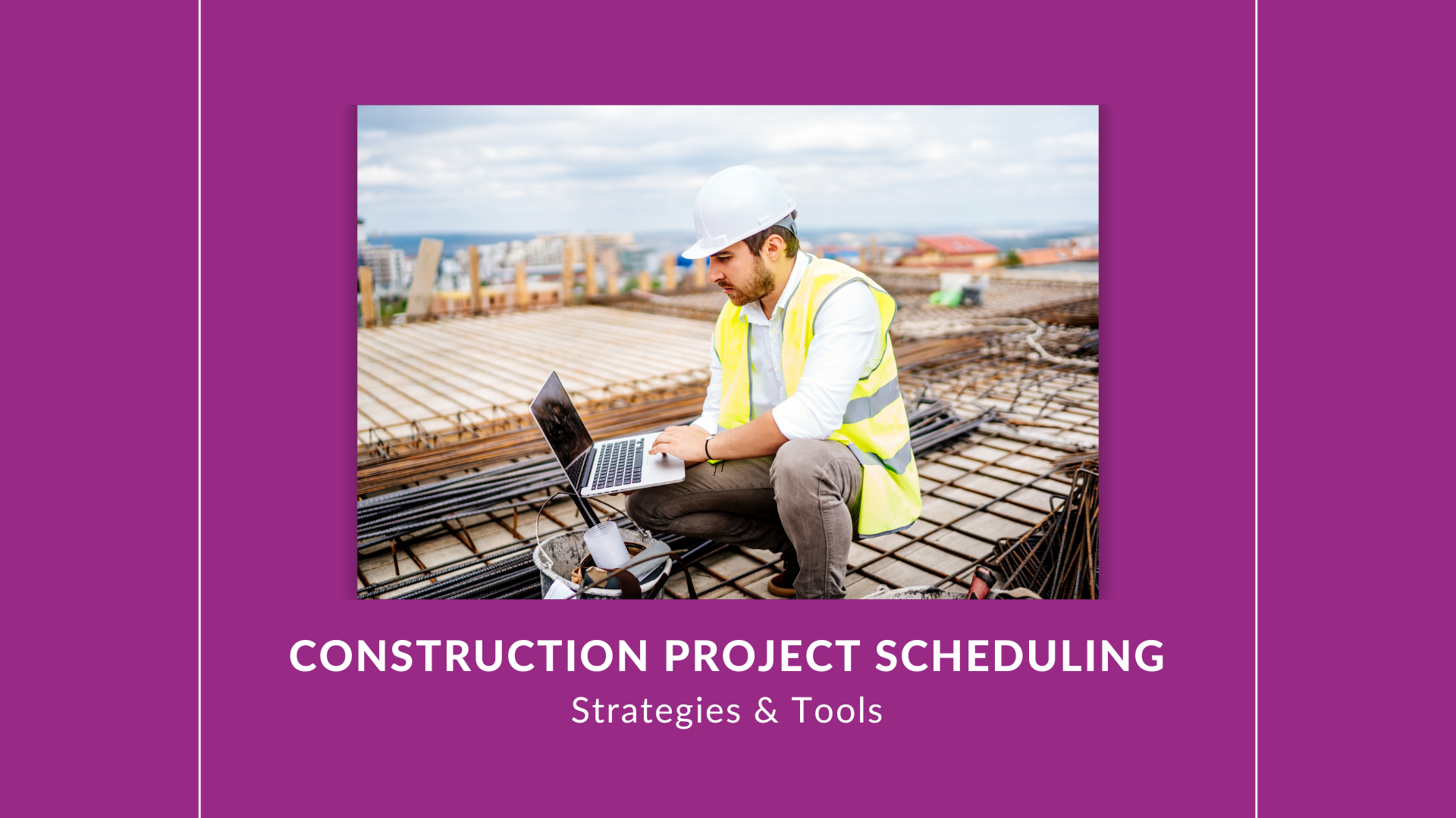 Improve Your Construction Project Scheduling - Digital Builder